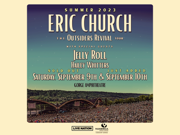 Eric Church @ The Gorge / Sept. 10th