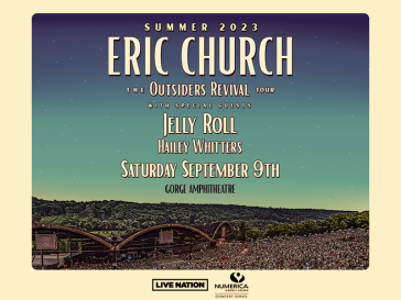 Eric Church @ The Gorge / Sept. 9th